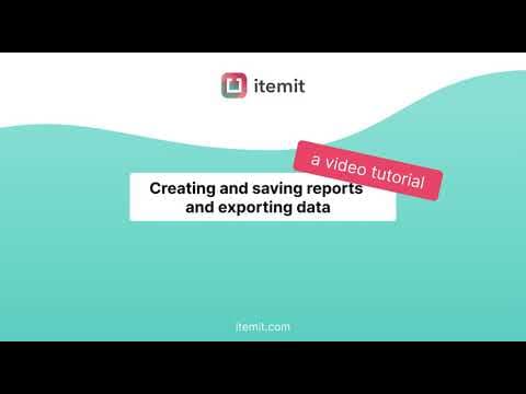 Creating, Saving & Exporting reports
