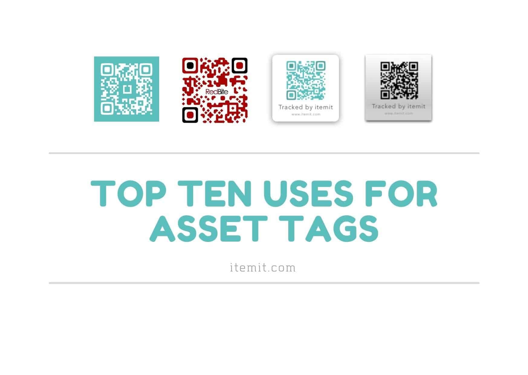 Top 10 Uses for itemit's Asset Tags