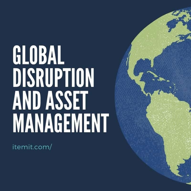 Using an Asset Management System: 3 lessons we've learned from global disruption